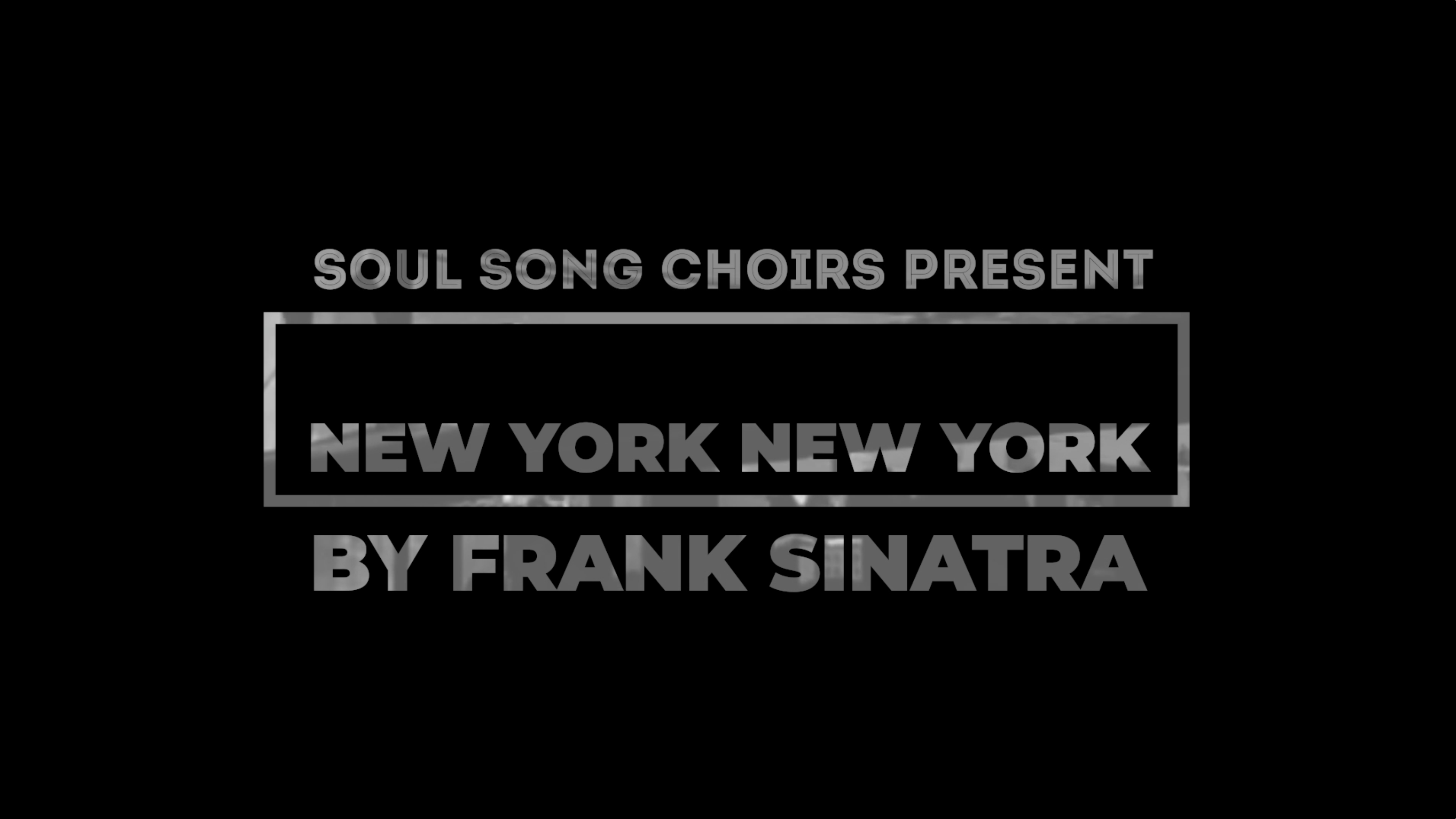 New York New York - Virtual Choir